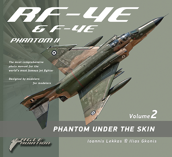 F4E/RF4E Phantom II AUP , Phantom Under The Skin Vol.2 9786188137677