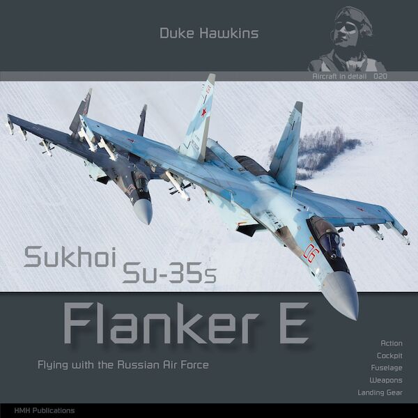 Sukhoi Su-35S Flanker E Flying with the Russian Air Force  020