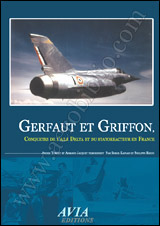Gerfaut & Griffon., Conquettes du Stratoreacteur et l'aile Delta en France 2915030154