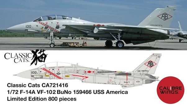 Grumman F14A Tomcat US Navy VF-102 Diamondbacks BuNo 159466/AB-100 USS America CA721416