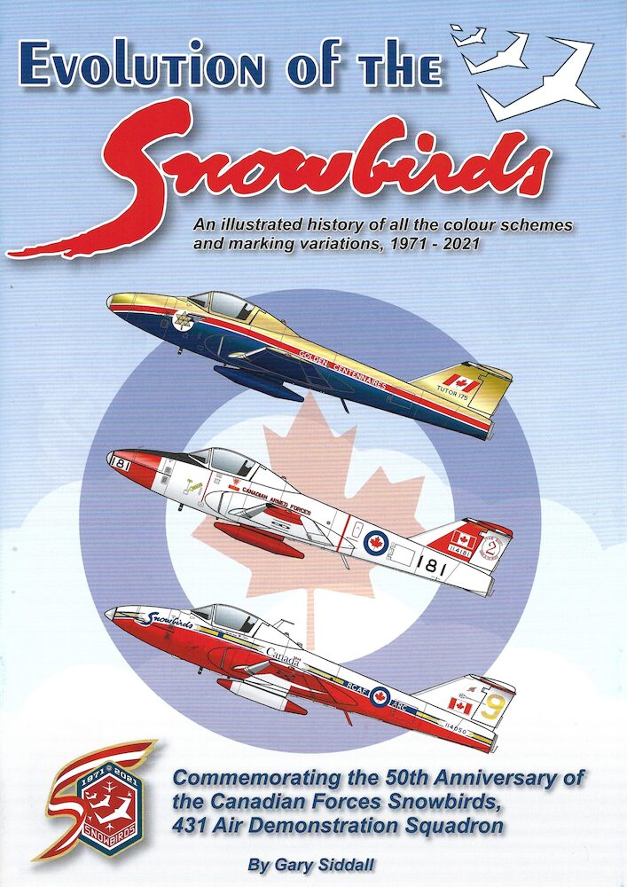 Evolution Of The Snowbirds Commemorating The 5oth Anniversary Of