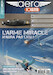 Aérojournal n°77: L'Arme miracle n'aura pas lieu ! La Luftwaffe à l'ère des roquettes et des misssiles