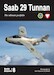 Saab 29 Tunnan - The ultimate portfolio