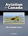 Aviation in Canada: The Formative Years