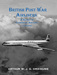 British Post-War Airliners: An A to Z of UK Aircraft 1945-2000 volume 2