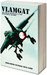 Vlamgat The Story of the Mirage F1 in the South African Air Force