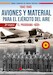 Aviones y material para el Ejército del Aire 1939-1945 2ª Parte