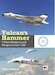 Vulcan's Hammer: V-Force Projects and Weapons since 1945