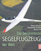 Die Beruhmtesten Segelflugzeuge