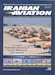 Iranian Aviation Review issue 13: Illustrated Directory of Iranian Military & Civil Aircraft