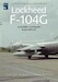 Lockheed F104G Starfighter in Koninklijke Luchtmacht Service, History, camouflage and markings (Expected August 2020)
