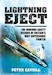 Lightning Eject: The Dubious Safety Record of Britain's Only Supersonic Fighter