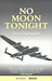 No Moon Tonight
