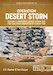 Operation Desert Storm Volume 2: Operation Desert Storm and the Coalition Liberation of Kuwait 1991