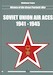 History of the Great Patriotic War Soviet Union Air Aces 1941-1945