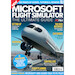 Microsoft Flight Simulator - The Ultimate Guide