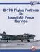 Boeing B17G Flying Fortress in the Israeli Air Force Service 1948-1957 (Restock)