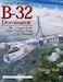Consolidated B32 Dominator: The Ultimate Look: from Drawing Board to Scrapyard