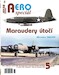 Aero Special: Marauder utoci / Marauder Attacks