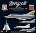 Mirage IIIEBR/DBR na Forca Aerea Brasileira - FAB (Mirage IIIEBR/DBR In the Brazilian Air Force)