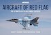 Aircraft of Red Flag: Air-to-Air Exercises