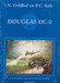 Douglas DC2, de eerste blikken Vogel van de KLM en de KNILM