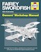Fairey Swordfish Manual 1934 to 1945 (all marks