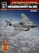 Secret Projects of the Luftwaffe - nr 3 - Messerschmitt Me 262 (expected March 2021)