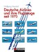 Deutsche Airlines und ihre Flugzeuge seit 1970