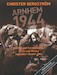 Arnhem 1944 - An Epic Battle Revisited. Vol. 2: The Lost Victory. September-October 1944