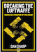 Breaking the Luftwaffe: ULTRA as a weapon of the USAAF (expected December 2021)