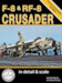 F-8 & RF-8 Crusader in Detail & Scale