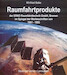 Raumfahrtprodukte der Erno Raumfahrttechnik GmbH, Bremen im Spiegel der werbeschriften 1961-1993