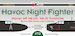 Havoc Night fighter (Havoc NF MKI/II, MKIII Turbinlite) 