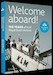 Welcome aboard! 100 years of KLM Royal Dutch Airlines. The official book
