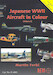Japanese WWII Aircraft in colour (vol1)