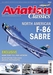 Aviation Classics Issue 9 - North American F-86 Sabre