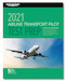 Airline Transport Pilot Test Prep 2021