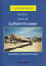Lexicon der Luftfahrtmuseen Deutschland, Osterreich, Schweiz