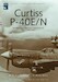 Curtiss P40E/N Warhawk. ML-KNIL part 1 1942-1945 (REPRINT)