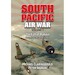 South Pacific Air War Vol 1: The Fall of Rabaul December 1941-March 1942