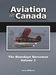 Aviation in Canada: The Noorduyn Norseman Volume 2