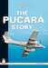 The Pucara Story