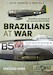 Brazilians at War: Brazilian Aviation in the second World War