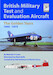 British Military Test and Evaluation Aircraft: The Golden Years 1945–1975