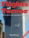 Flights of Terror: Aerial hijack and sabotage since 1930 (2nd Edition)