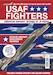 USAF Fighters: American Aircraft Designs