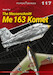 The Messerschmitt Me 163 Komet