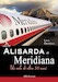 Da Alisarda a Meridiana. Un volo di oltre 50 anni