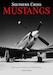 Southern Cross Mustangs, the P51's of Australia and New Zealand